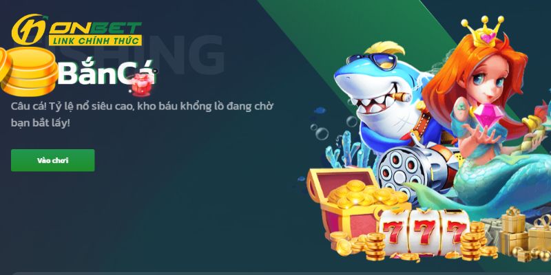 Sân chơi đã làm mới tựa game bắn cá đổi thưởng truyền thống